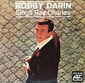 Bobby Darin – Sings Ray Charles (1962, Vinyl) - Discogs