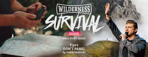 Surviving Your Wilderness Tip1 Dont Panic Christ For All Nations