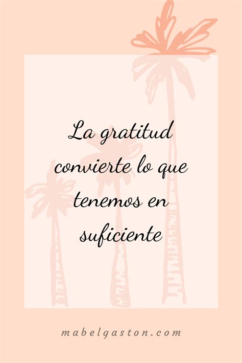 60 Maravillosas Frases De Gratitud Y Agradecimiento A La Vida Y A Dios