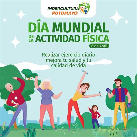 Dia Mundial De La Actividad Física Indercultura Putumayo