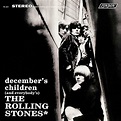 'December’s Children (And Everybody’s)': A Rolling Stones Surprise