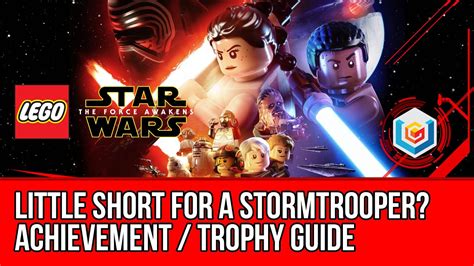 Lego Star Wars The Force Awakens Little Short For A Stormtrooper