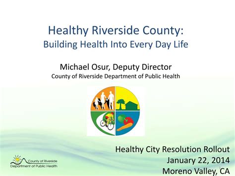 Ppt Healthy Riverside County Building Health Into Every Day Life