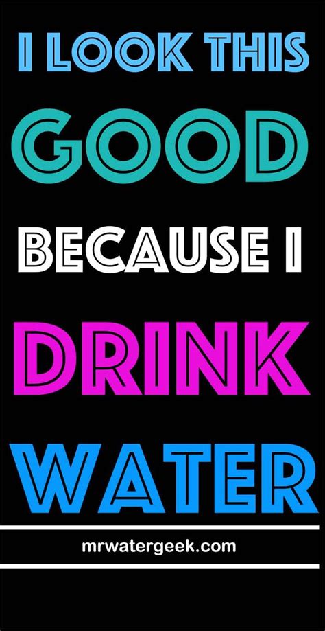 The 25 Best Drink Water Quotes Ideas On Pinterest