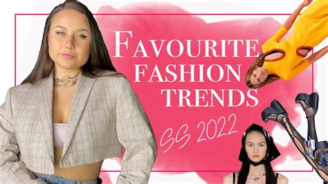 Favourite Fashion Trends Spring Summer 2022 Glamor Angel