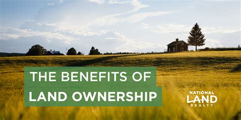 The Benefits Of Land Ownership