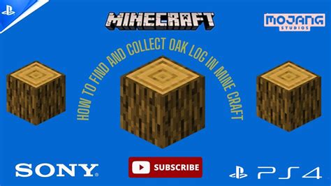How To Find And Collect Oak Log In Mine Craft Youtube