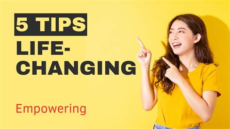 5 Life Changing Tips Youtube