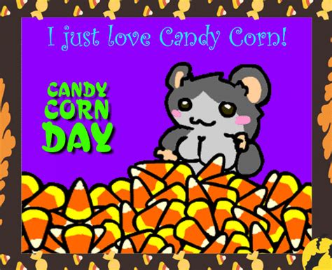I Just Love Candy Corn Free Candy Corn Day Ecards Greeting Cards 123 Greetings