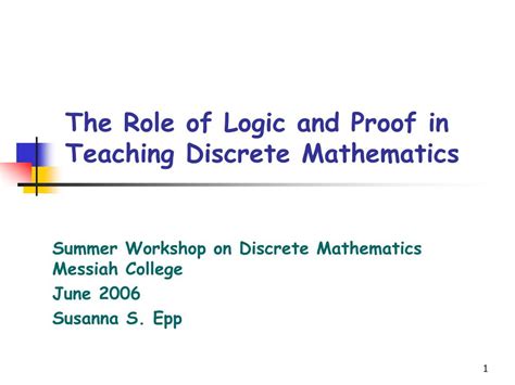 Ppt The Role Of Logic And Proof In Teaching Discrete