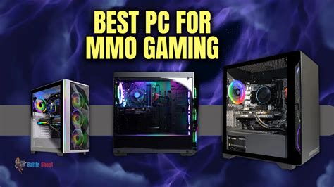 Top 5 Gaming Pcs For Mmo Gaming Reviews And Comparisons Battle Shout