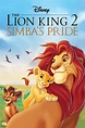 The Lion King II: Simba's Pride (1998) - Posters — The Movie Database ...