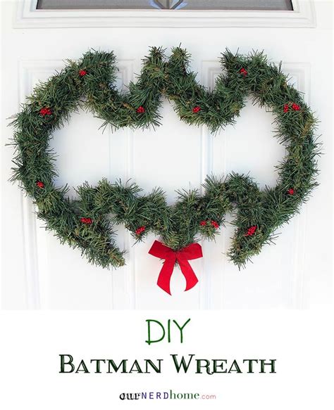 Diy Batman Wreath And Other Geeky Holiday Decor Our Nerd Home