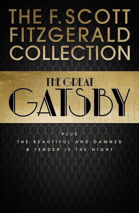Collins Classics F Scott Fitzgerald Collection The Great Gatsby The Beautiful