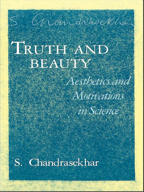 Al gore, billy west, ronald reagan and others. Truth and Beauty by S. Chandrasekhar - Book - Read Online