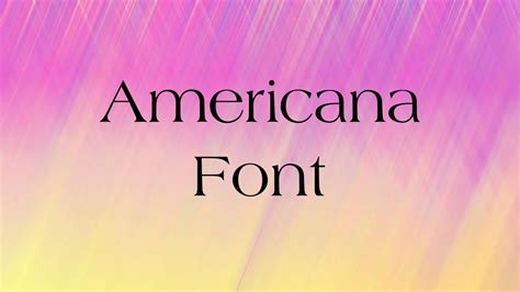 Americana Font Free Download