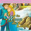 Das Wasser des Lebens by Ellen Wagner, Brüder Grimm - Audiobook ...