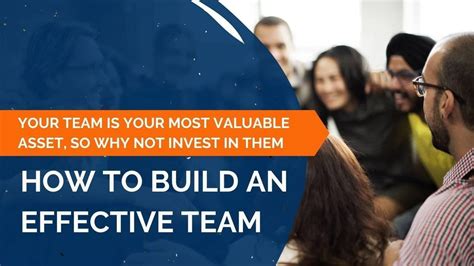 How To Build An Effective Team