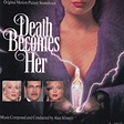 Death Becomes Her [Original Motion Picture Soundtrack], Alan Silvestri ...