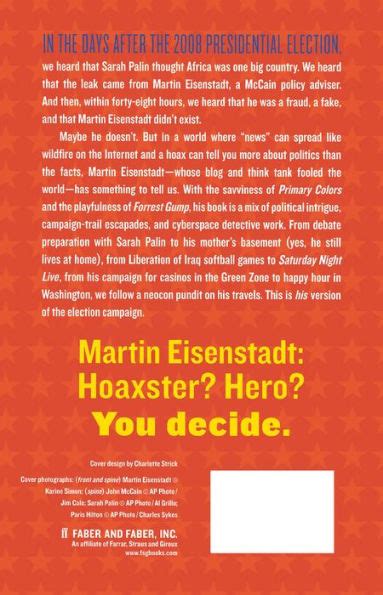 I Am Martin Eisenstadt One Man S Wildly Inappropriate Adventures With The Last Republicans By