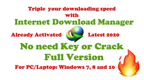 Internet Download Manager Full Version No Need Key Or Crack Its