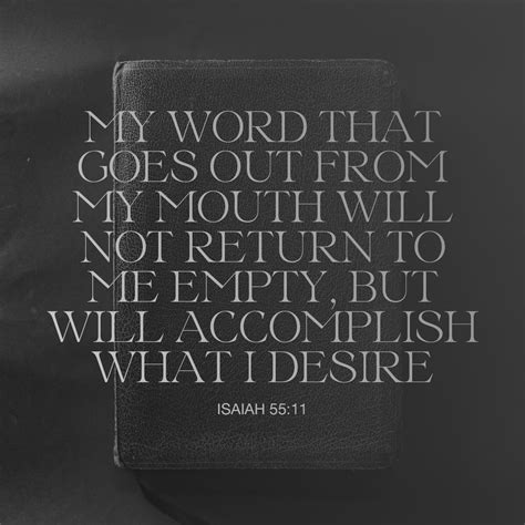 Isaiah 5511 So Shall My Word Be That Goes Forth From My Mouth It