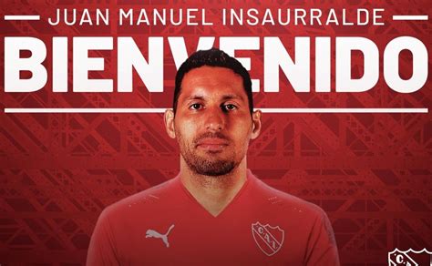 Ex Colo Colo Independiente Oficializa A Juan Manuel Insaurralde Como
