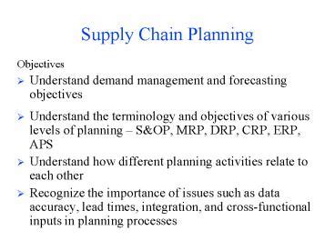 Ppt Supply Chain Planning Powerpoint Presentation Free To View Id