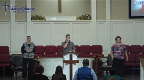 Sunday Evening Worship Service Video By Tennessee Avenue Baptist