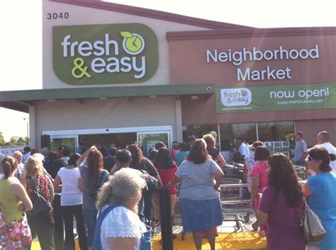Fresh And Easy Buzz Two New Fresh And Easy Neighborhood Market Stores Open