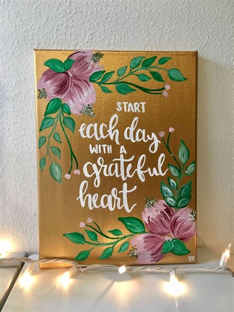 Start Each Day With A Grateful Heart Handlettered Canvas Quote Painting