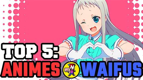 Top 5 Mejores Animes Y Waifus Otoño 2017 Youtube