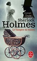 Le Vampire du Sussex, Arthur Conan Doyle, Evelyn Colomb | Livre de Poche