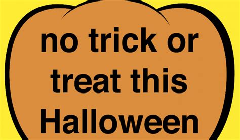 No Trick Or Treat Poster The Exeter Daily