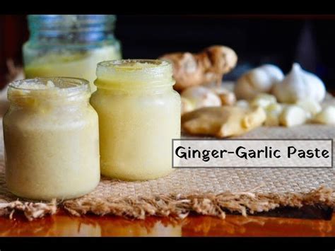How To Make Ginger Garlic Paste Video Recipes Are Simple