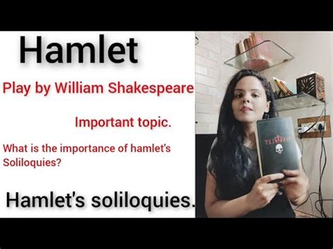 Hamlet Soliloquies Hamlet Soliloquies Explanation Of William Shakespeare In Hindi Youtube