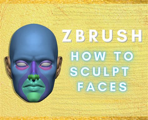 Zbrush How To Sculpt Faces Flippednormals