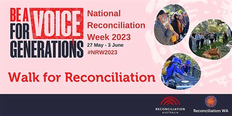 Walk For Reconciliation National Reconciliation Week 2023 Humanitix