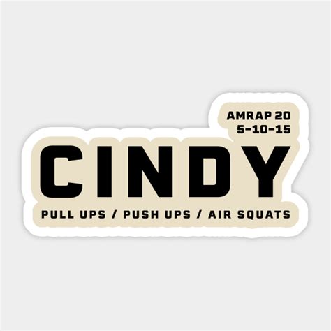 Crossfit Benchmark Cindy Wod Crossfit Workouts Sticker Teepublic