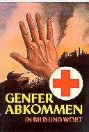 Geneva convention relative to the treatment of prisoners of war, 75 u.n.t.s. Kriegs-Regeln - Genfer Abkommen