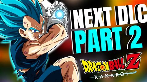 Mark the date saiyans!dlc 2 of dragon ball z: Dragon Ball Z KAKAROT BIG DLC Update - Next Upcoming Power ...