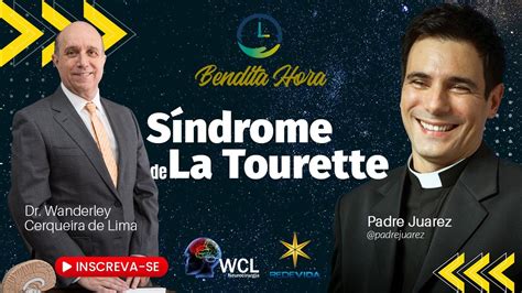 Síndrome de Tourette Bendita Hora Neurocirurgião Dr Wanderley Cerqueira de Lima