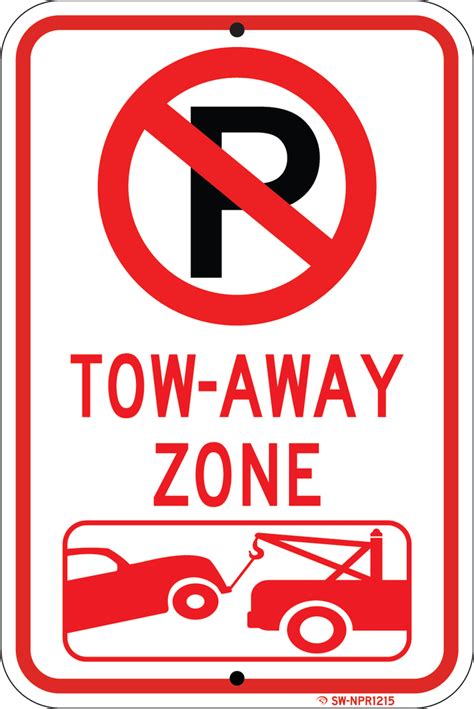No Parking Tow Away Zone 12x18 Made With Reflective Aluminum Sign Wise