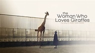 The Woman Who Loves Giraffes on Apple TV