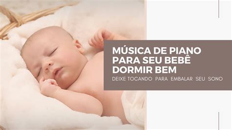 Música para relaxar dormir e meditar libertar a mente. Musica relaxante de piano para seu bebe dormir tranquilo ...