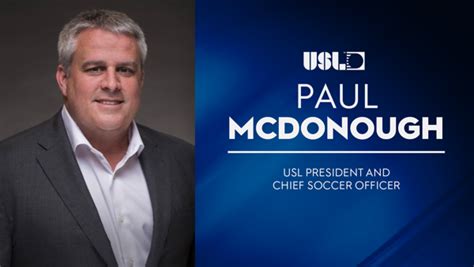 United Soccer League Names Experienced Soccer Executive Paul Mcdonough