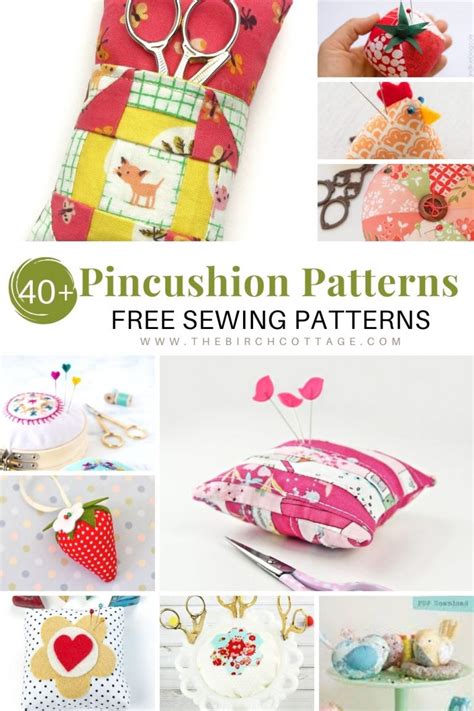 40 free pincushion patterns to sew the birch cottage