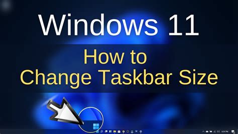 Windows 11 How To Change Taskbar Size Very Easy Youtube