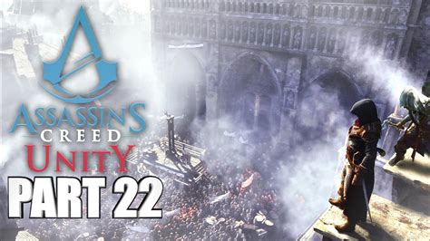 Assassin S Creed Unity Walkthrough Part Slowest Escort Ever