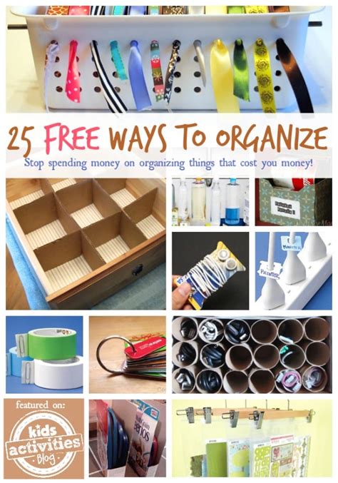 25 Simple Smart And Free Ways To Organize Your Home Kids Activities Blog